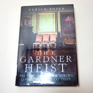 The Gardner Heist by Ulrich Boser Hardcover Ex-Library Book
